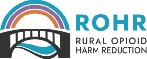 ROHR - Rural Opioid Harm Reduction