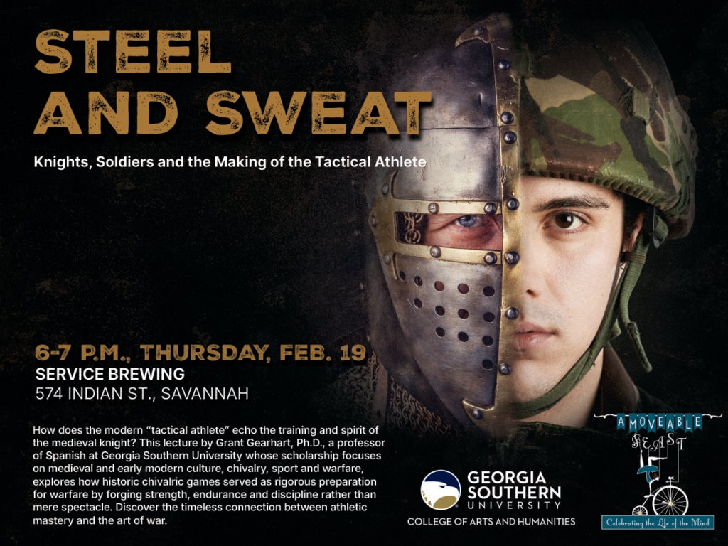 Professor of Spanish Grant Gearhart, Ph.D., will present “Steel and Sweat: Knights, Soldiers and the Making of the Tactical Athlete” Feb. 19, at 6 p.m., at Service Brewing in Savannah.